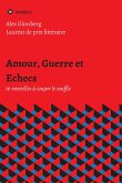 Amour, Guerre et Echecs (eBook, ePUB)