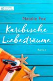 Karibische Liebesträume (eBook, ePUB)