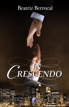 In crescendo (eBook, ePUB) - Berrocal, Beatriz
