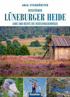 Reiseführer Lüneburger Heide (eBook, ePUB) - Steinhörster, Anja