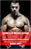 Schneller Muskelaufbau (eBook, ePUB)