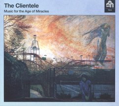 Music For The Age Of Miracles - Clientele,The