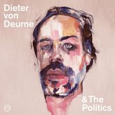 Dieter Von Deurne And The Politics