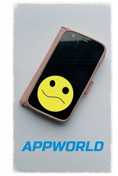 Appworld (eBook, ePUB) - Suhr, Toni