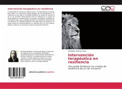 Intervención terapéutica en resiliencia - Sánchez Arias, Geraldine