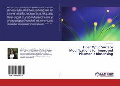 Fiber Optic Surface Modifications for Improved Plasmonic Biosensing