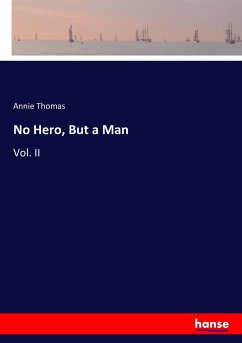 No Hero, But a Man - Thomas, Annie