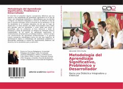 Metodología del Aprendizaje Significativo, Problémico y Desarrollador - Ortiz Ocaña, Alexander