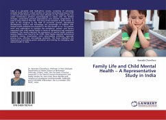 Family Life and Child Mental Health ¿ A Representative Study in India