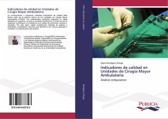 Indicadores de calidad en Unidades de Cirugía Mayor Ambulatoria - Rodríguez Ortega, María