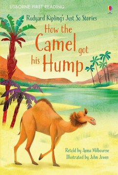 How the Camel got his Hump - Milbourne, Anna