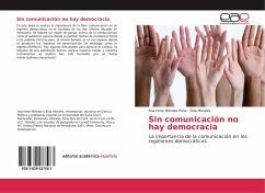 Sin comunicación no hay democracia - Méndez Peña, Ana Irene;Morales, Elda