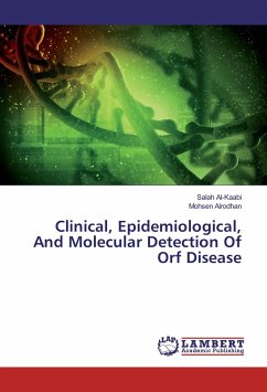 Clinical, Epidemiological, And Molecular Detection Of Orf Disease