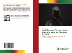 Os Filmes de Terror como Alegoria para os Horrores Sociais - César, Jaime