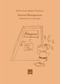 General Management - Strunz, Herbert;Friedemann, Robert