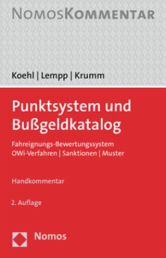Punktsystem und Bußgeldkatalog - Koehl, Felix;Krumm, Carsten