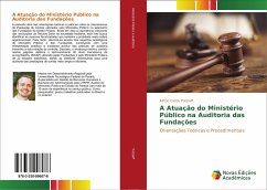 A Atuação do Ministério Público na Auditoria das Fundações - Patzlaff, Airton Carlos