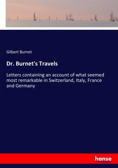 Dr. Burnet's Travels - Burnet, Gilbert