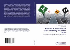 Principle & Practices on Traffic Planning for Small Cities - Singh, Sitesh Kumar;Bansal, Ankit