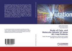 Study of Cyto- and Molecular Genetic of Some ALL Iraqi Patients - Abdul-Hssein, Norrya;Al-Faisal, Abdul Hussein;Al-Amili, Wiaam Ahmed