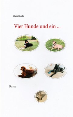Vier Hunde und ein Kater (eBook, ePUB)