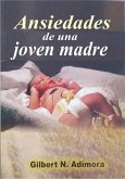 Ansiedades de una joven madre (eBook, ePUB)