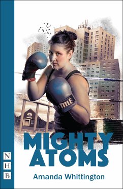 Mighty Atoms (NHB Modern Plays) (eBook, ePUB) - Whittington, Amanda