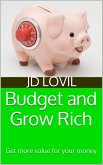Budget and Grow Rich (eBook, ePUB)