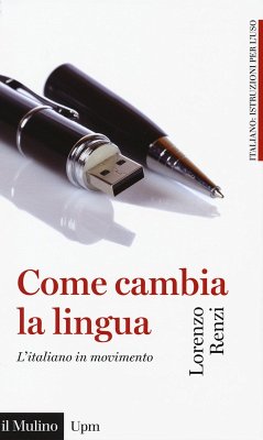 Cover Come cambia la lingua. L'italiano in movimento