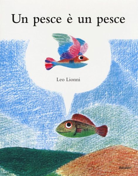 Un pesce è un pesce