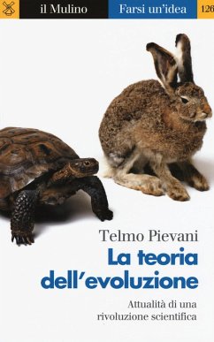 Cover La teoria dell'evoluzione. Attualità di una rivoluzione scientifica