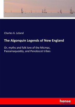 The Algonquin Legends of New England