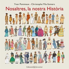 Nosaltres, la nostra Història - Pommaux, Yvan; Ylla-Somers, Christophe