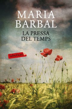 La pressa del temps - Barbal, Maria