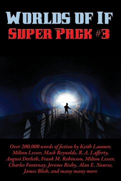 Worlds of If Super Pack #3 - Laumer, Keith; Blish, James; Lafferty, R. A.