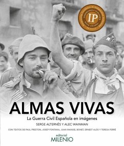 Cover Almas vivas : la Guerra Civil española en imágenes
