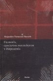 Filosofía, conceptos psicológicos y psiquiatría Filosofía, conceptos psicológicos y psiquiatría
