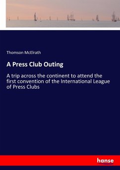 A Press Club Outing - McElrath, Thomson