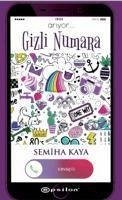 Gizli Numara - Kaya, Semiha