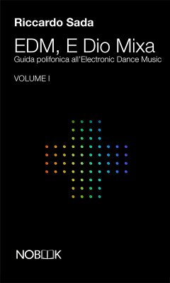 EDM E Dio Mixa (eBook, ePUB) - Sada, Riccardo