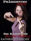 Die Kandidatin für jeden Schwanz (eBook, ePUB)