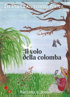 Il volo della colomba (eBook, PDF) - Di Pietrantonio, Anna