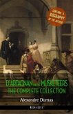 D'Artagnan and the Musketeers: The Complete Collection + A Biography of the Author (eBook, ePUB)
