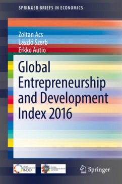 Global Entrepreneurship and Development Index 2016 - Acs, Zoltan;Szerb, László;Autio, Erkko