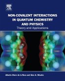 Non-covalent Interactions in Quantum Chemistry and Physics (eBook, ePUB)