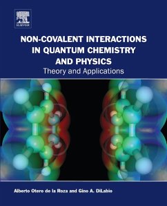 Non-covalent Interactions in Quantum Chemistry and Physics (eBook, ePUB)