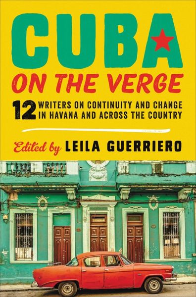 Cuba on the Verge (eBook, ePUB) Cuba on the Verge (eBook, ePUB)