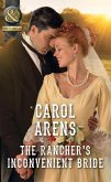 The Rancher's Inconvenient Bride (eBook, ePUB)