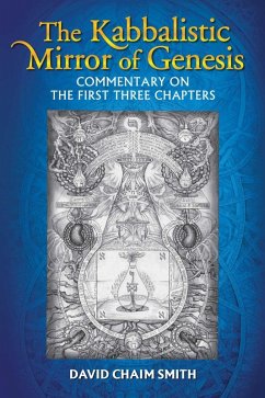 The Kabbalistic Mirror of Genesis (eBook, ePUB) - Smith, David Chaim
