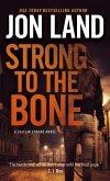 Strong to the Bone (eBook, ePUB)